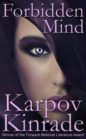 Forbidden Mind (2013) by Karpov Kinrade