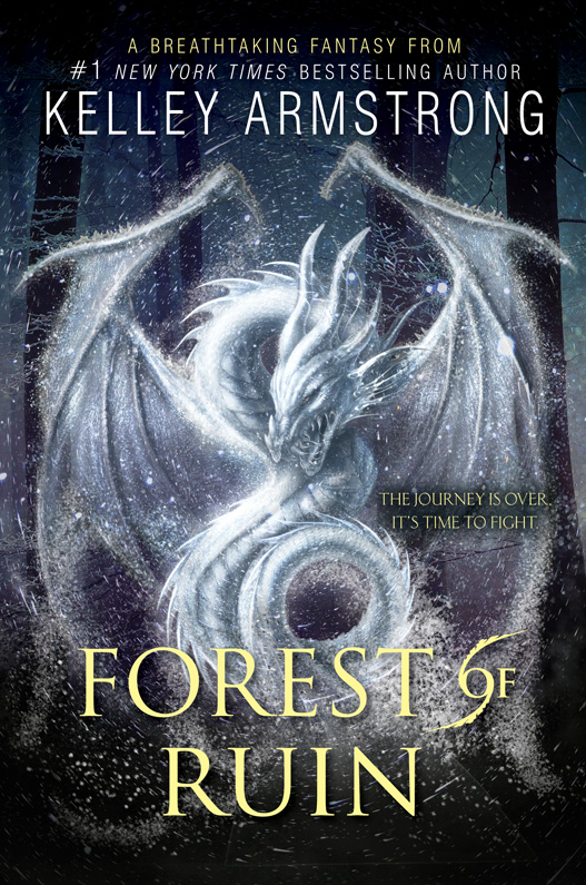 Forest of Ruin (2016) by Kelley Armstrong