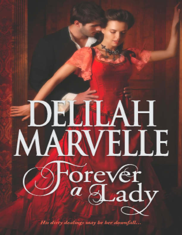 Forever a Lady (2012) by Delilah Marvelle