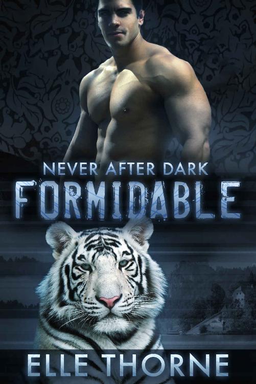 Formidable: Shifters Forever Worlds (Ever After Dark Book 1) by Elle Thorne