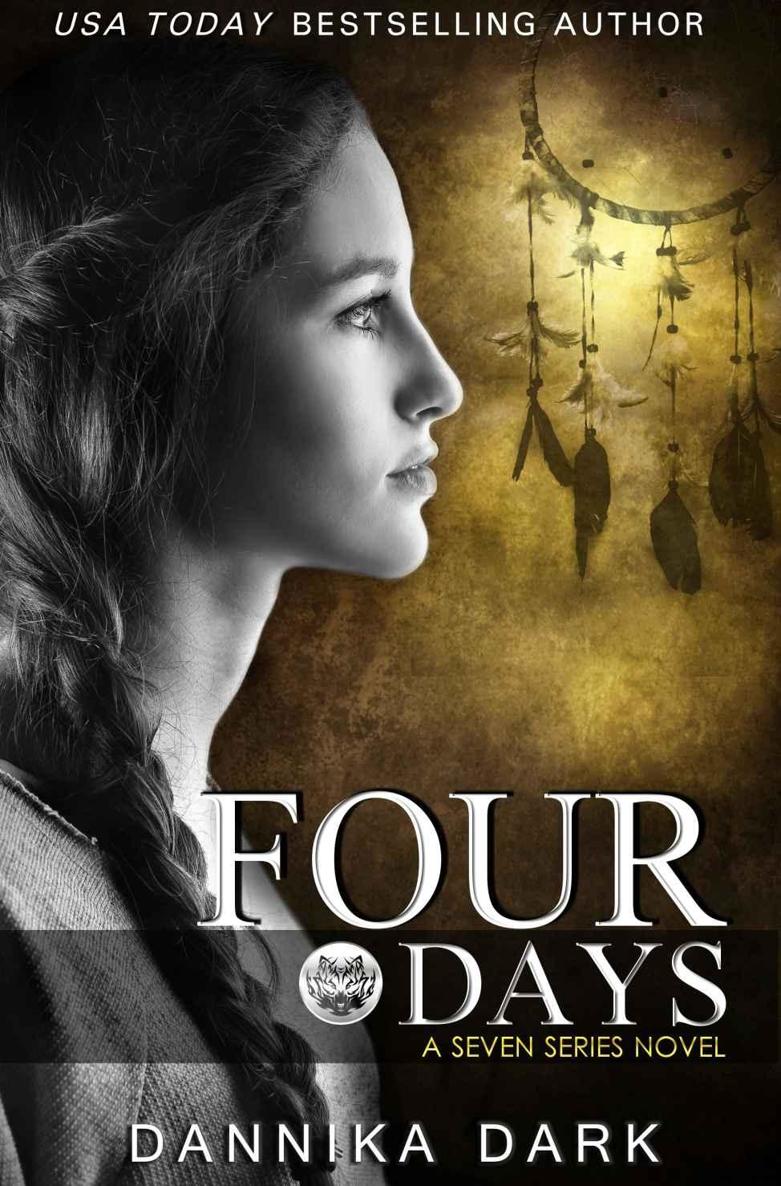 Four Days (Seven Series #4) by Dannika Dark