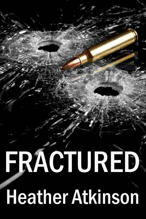 Fractured (Dividing Line #4) by Heather Atkinson