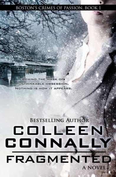 Fragmented by Colleen Connally