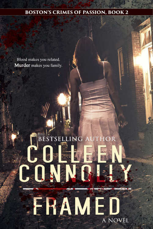 Framed: A Psychological Thriller (Boston's Crimes of Passion Book 2) by Colleen Connally