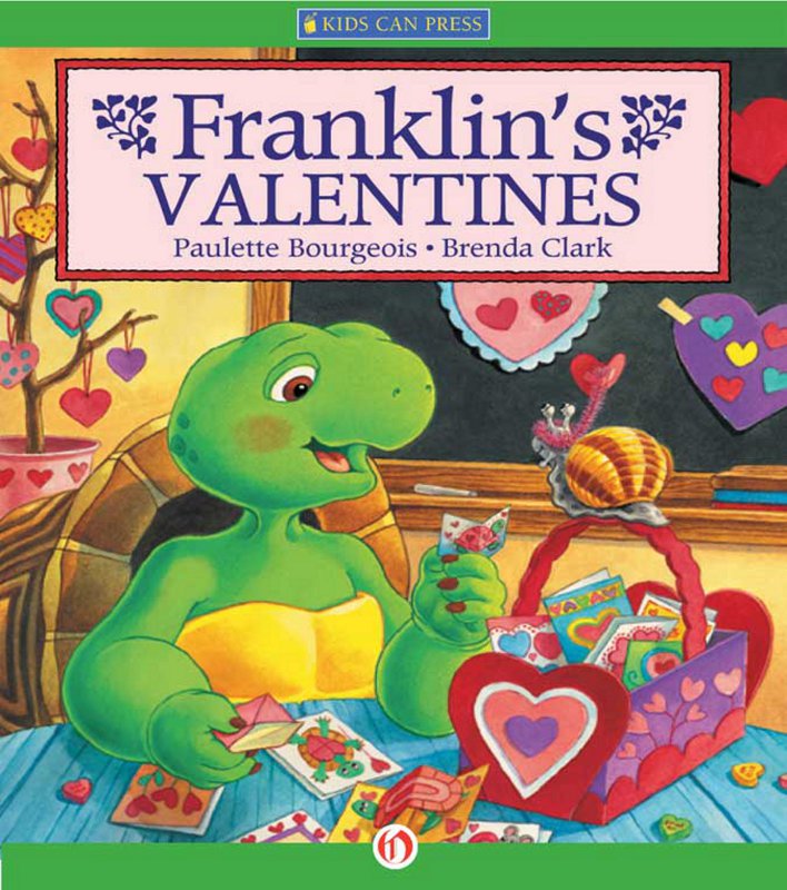 Franklin's Valentines (2011) by Paulette Bourgeois