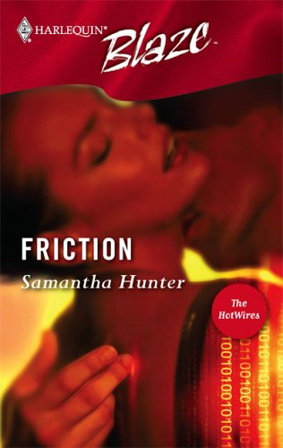 Friction (The HotWires) (2006) by Samantha Hunter