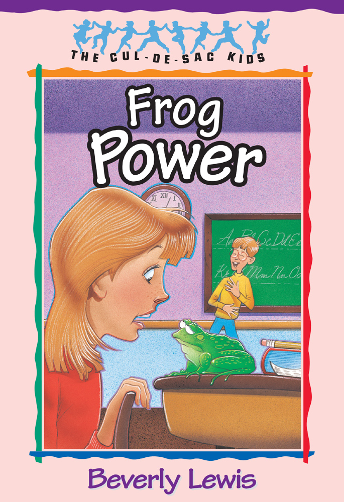 Frog Power by Beverly  Lewis