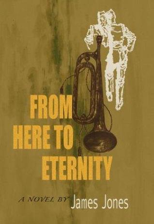 From Here to Eternity (2004) by James Jones