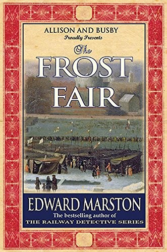 Frost Fair by Edward Marston