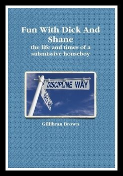 Fun With Dick and Shane (2009) by Gillibran Brown