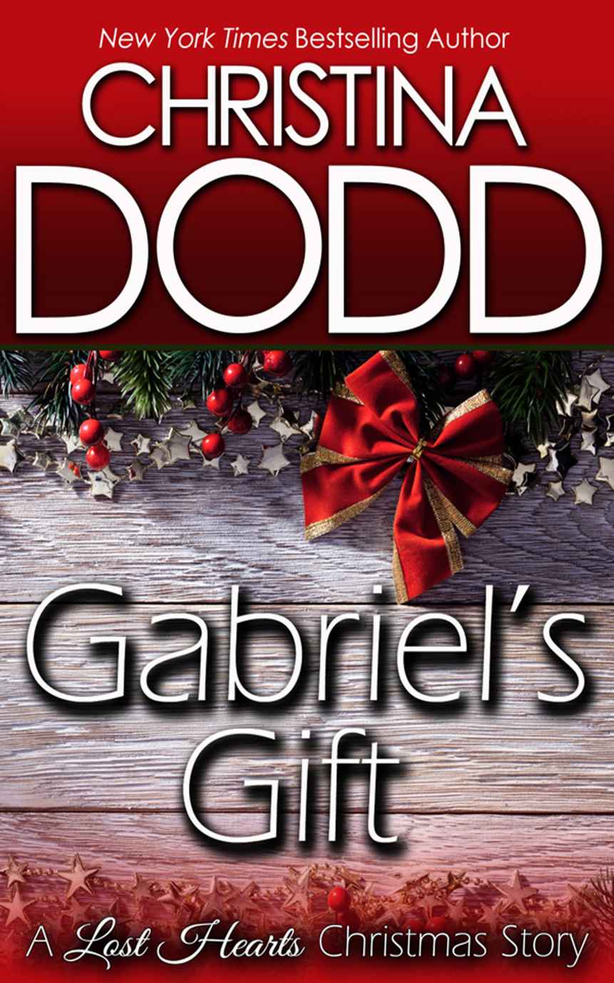 GABRIEL'S GIFT: A Lost Hearts Christmas Story by Christina Dodd