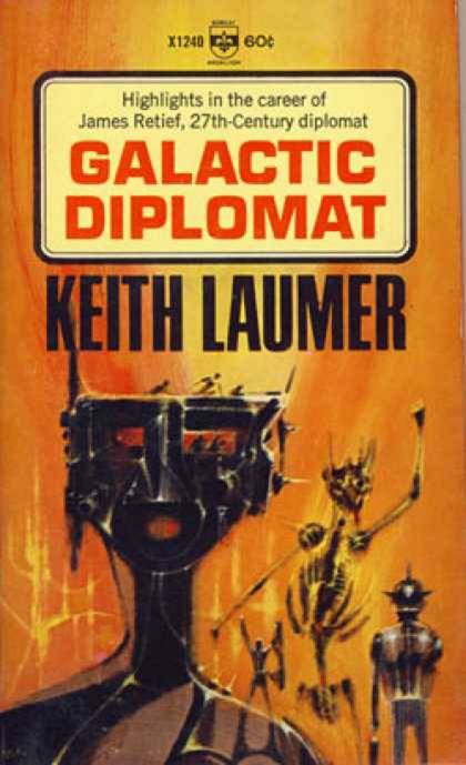 Galactic Diplomat by Keith Laumer