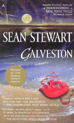 Galveston (2002) by Sean Stewart