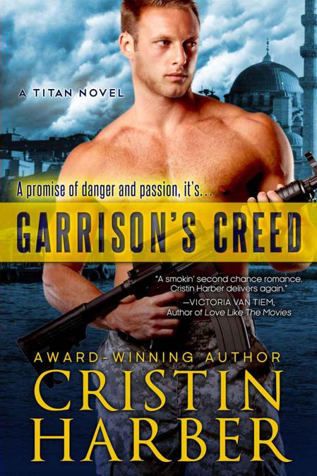 Garrison's Creed (Titan) by Cristin Harber