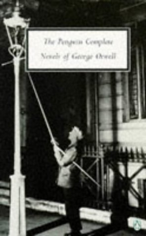 George Orwell Omnibus: The Complete Novels: Animal Farm, Burmese Days, A Clergyman's Daughter, Coming up for Air, Keep the Aspidistra Flying, and Nineteen Eighty-Four (1983)