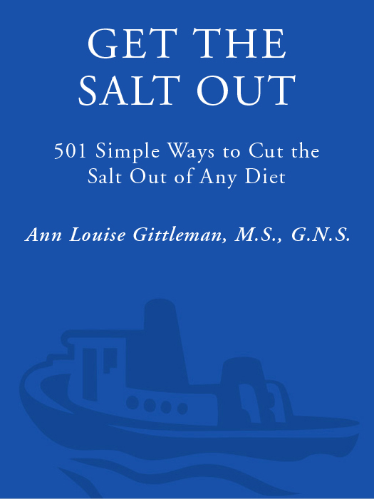 Get the Salt Out (1996) by Ann Louise Gittleman, Ph.D., C.N.S.