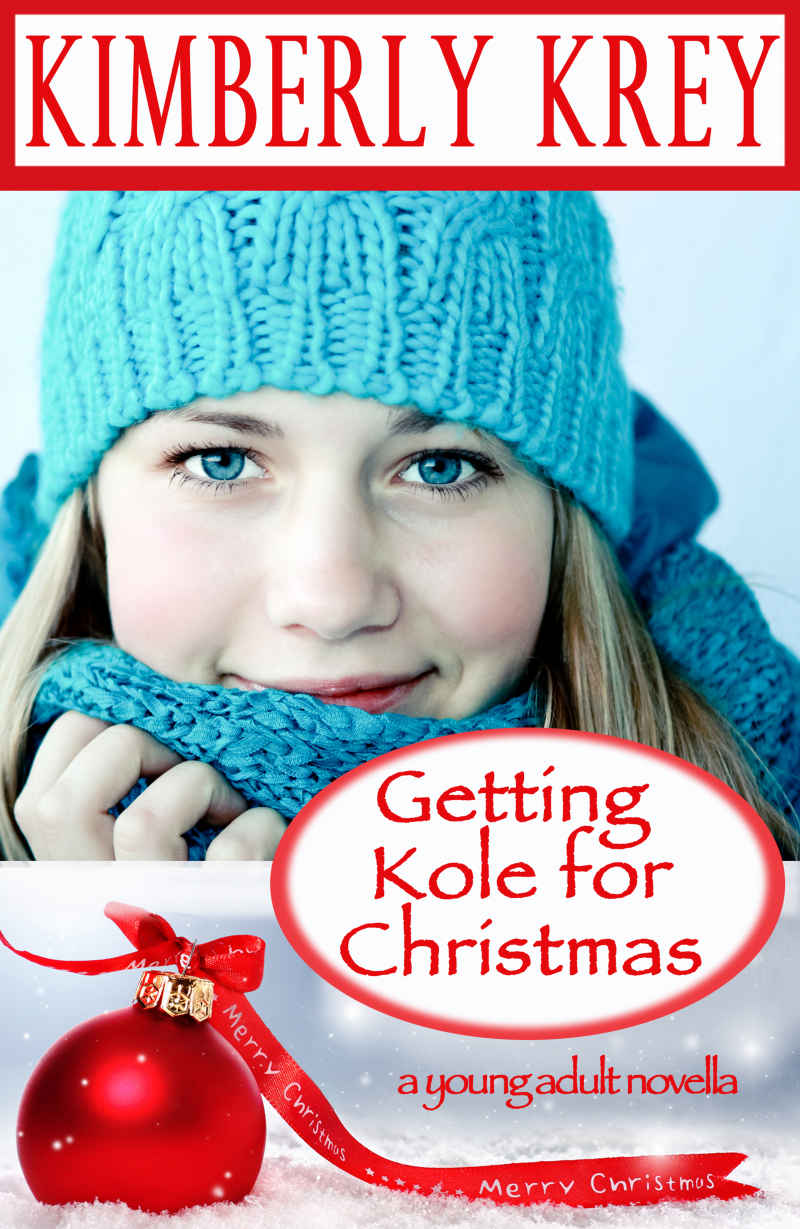Getting Kole for Christmas by Kimberly Krey