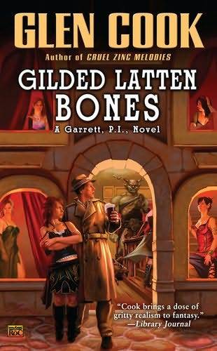 Gilded Latten Bones (2010) by Glen Cook