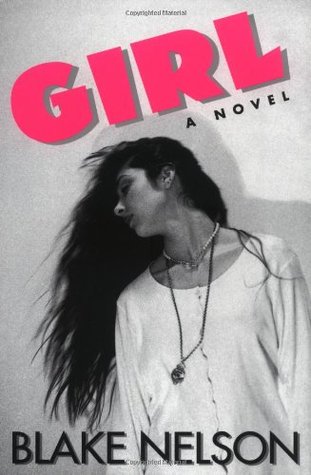 Girl (1994) by Blake Nelson