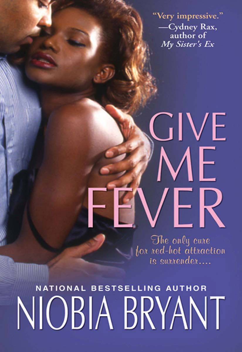 Give Me Fever (2010) by Niobia Bryant