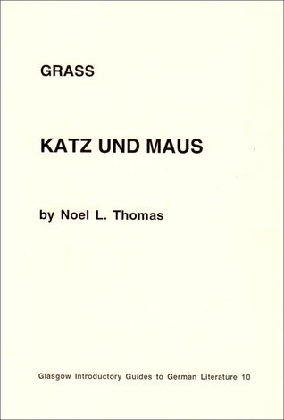 Günter Grass: Katz und Maus (1992) by Günter Grass