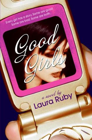 Good Girls (2006) by Laura Ruby
