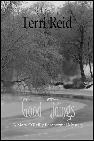 Good Tidings (2010) by Terri Reid