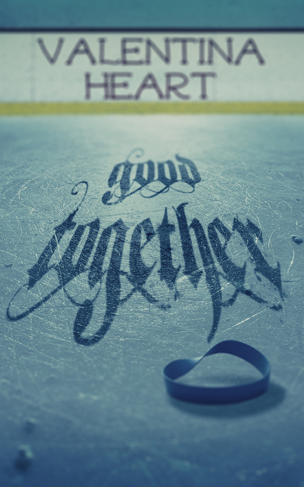 Good Together (2016) by Valentina Heart