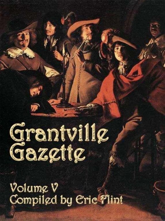 Grantville Gazette - Volume V by Eric Flint