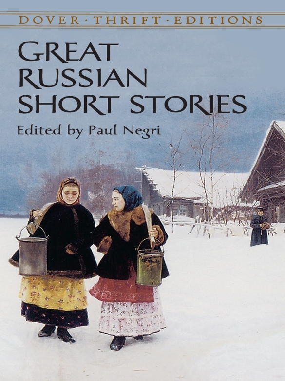 Great Russian Short Stories (2012) by Paul Negri
