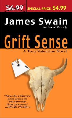 Grift Sense (2005) by James Swain
