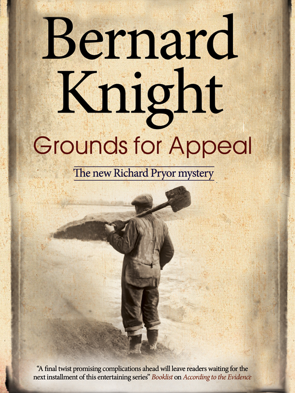 Grounds for Appeal (2011) by Bernard Knight
