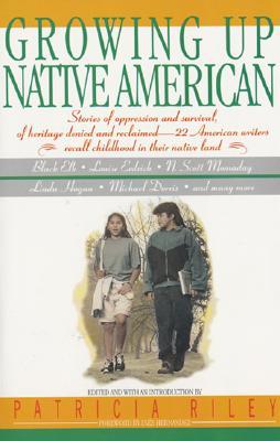 Growing Up Native American (1995) by Bill Adler