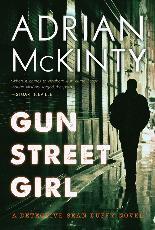 Gun Street Girl (2015) by Adrian McKinty