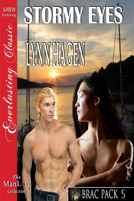 Hagen, Lynn - Stormy Eyes [Brac Pack 5] (Siren Publishing Everlasting Classic ManLove) by Lynn Hagen