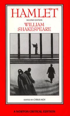 Hamlet: An Authoritative Text, Intellectual Backgrounds, Extracts from the Sources, Essays in Criticism (1992)