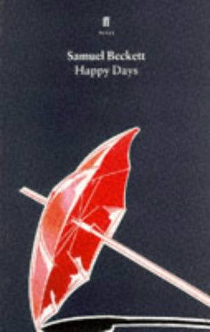 Happy Days (1998) by Samuel Beckett