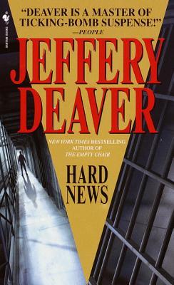 Hard News (2001) by Jeffery Deaver