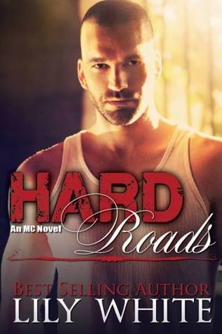 Hard Roads (2000) by Lily  White