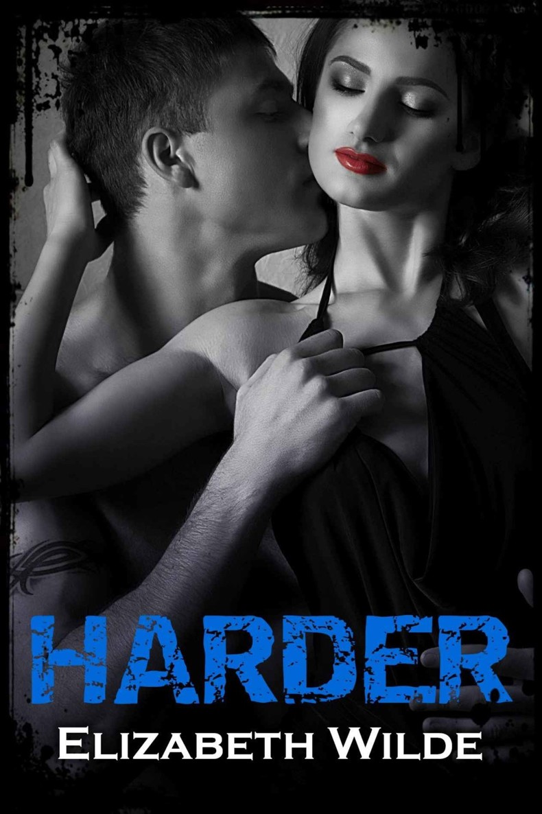 Harder (Sensual Biker Romance, Spanking, Dark Romance) by Elizabeth Wilde
