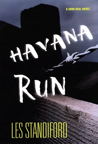 Havana Run (2003) by Les Standiford
