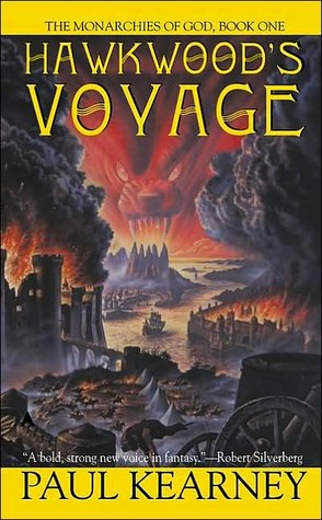 Hawkwood's Voyage (2001) by Paul Kearney