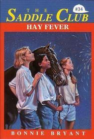 Hay Fever (1994) by Bonnie Bryant