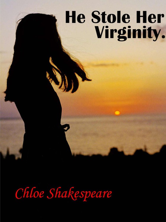 He Stole Her Virginity