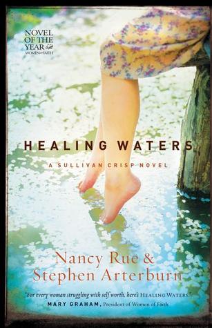 Healing Waters (2008) by Nancy Rue