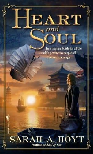 Heart and Soul by Sarah A. Hoyt