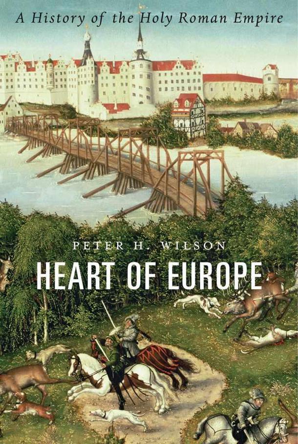 Heart of Europe: A History of the Roman Empire by Peter H. Wilson