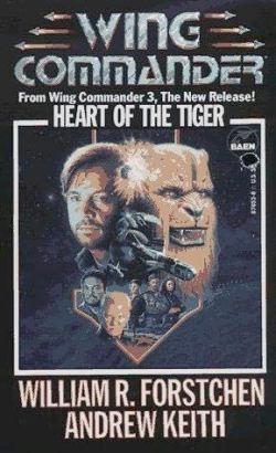 Heart Of The Tiger by William R. Forstchen