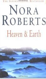 Heaven and Earth (2002) by Nora Roberts