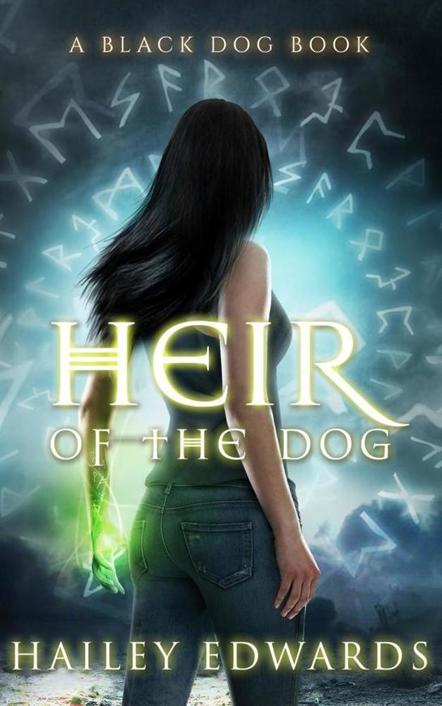 Heir of the Dog Black Dog by Hailey Edwards